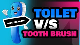 Toilet and Tooth Brush [upl. by Mariande451]