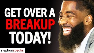 The 3 WAYS To Get Over A BREAKUP TODAY [upl. by Nosirrag513]