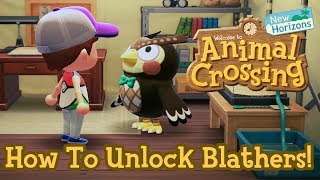 How to Unlock Blathers in Animal Crossing New Horizons [upl. by Frederick]