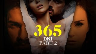 365 Days Part 2 Release DateCast And Plot What We Know So Far  UPCOMING SERIES [upl. by Nasya24]