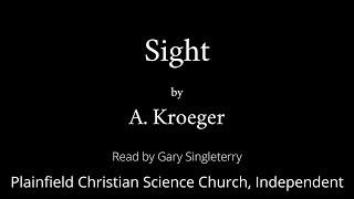 Sight By A Kroeger [upl. by Akisey894]