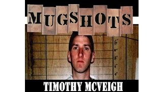 Mugshots Timothy McVeigh  Home Grown Terrorist [upl. by Flowers]