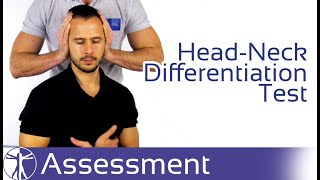 Head Neck Differentiation Test  Cervicogenic Dizziness [upl. by Eycal663]