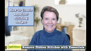 Remove Hidden Stitches  an Embrilliance Essentials Feature [upl. by Akahs322]