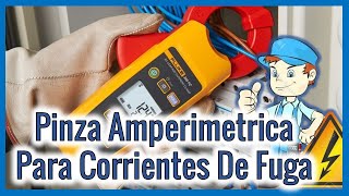 QUE PINZA AMPERIMETRICA COMPRAR PARA MEDIR CORRIENTES DE FUGA [upl. by Ivie205]