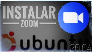 ¡¡Cómo instalar ZOOM en Ubuntu paso a paso [upl. by Arv484]