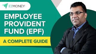 Employee Provident Fund EPF  How it works  Interest Rate  Withdrawal Rules  Budget  ETMONEY [upl. by Akemat273]