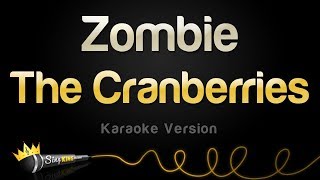 The Cranberries  Zombie Karaoke Version [upl. by Enirehtak930]