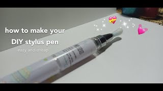 How to make your DIY stylus pen at home [upl. by Akimihs]