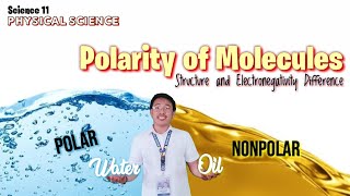 POLARITY OF MOLECULES  Part I  ELECTRONEGATIVITY DIFFERENCE  Physical Science [upl. by Mourant]