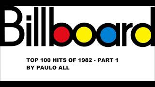 BILLBOARD  TOP 100 HITS OF 1982  PART 15 [upl. by Slosberg910]