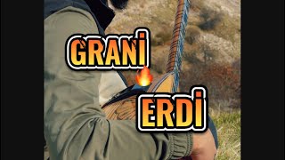 GRANİ ERDİ  DÜNYA FANİ orjinal [upl. by Angelique]