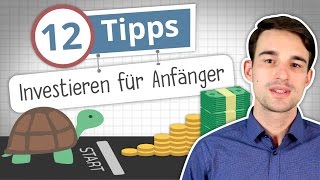 Investieren lernen 12 Tipps für Anfänger [upl. by Nami]