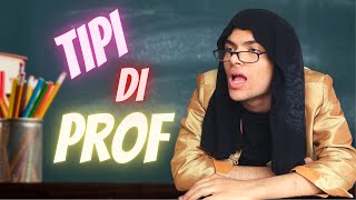 13 TIPI DI PROFESSORI [upl. by Kelcey]