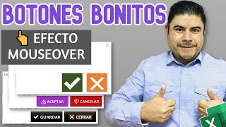 Botones personalizados para tus FORMULARIOS 😱 y efectos MOUSEOVER y hover en Excel VBA [upl. by Adnema]