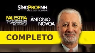 António Nóvoa  Desafios do Trabalho e Formação Docentes [upl. by Nona]