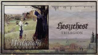 Hesychast  07 Trisagion Lyrics [upl. by Ydwor]