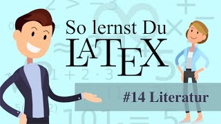 LaTeX  14 Literaturverzeichnis [upl. by Hulton]