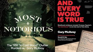 The 1959 quotIn Cold Bloodquot Clutter Murders w Gary McAvoy [upl. by Ausoj]