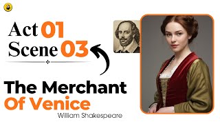 The Merchant of Venice  Act 1 Scene 3  line by line explained Urdu and Hindi merchantofvenice [upl. by Ahtelahs858]