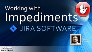 How to add impediments to Jira Story or Task [upl. by Norbie]