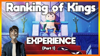 The Ranking of Kings Experience  Part 1 [upl. by Atteuqaj674]