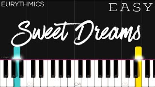 Eurythmics  Sweet Dreams  EASY Piano Tutorial [upl. by Wilfrid]