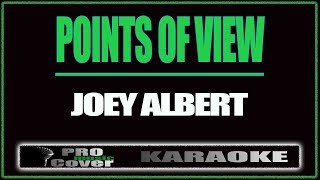 Points of view  Joey Albert [upl. by Sucramraj]