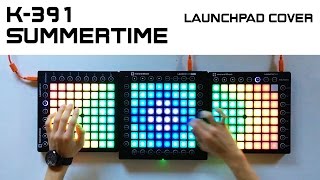 K391  Summertime Triple Launchpad Cover [upl. by Omor807]