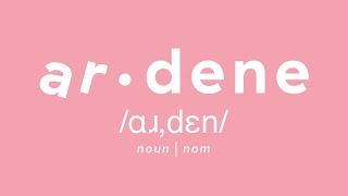 How to Pronounce Ardene [upl. by Toll]