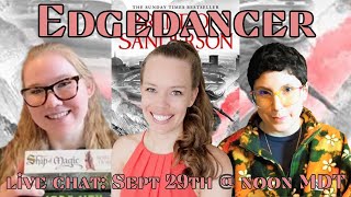 Edgedancer Live Chat [upl. by Anaeco]