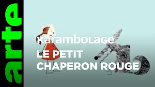 Le petit chaperon rouge  Karambolage  ARTE [upl. by Aikram]